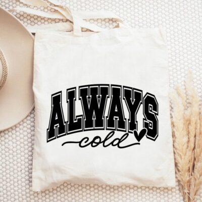 Always Cold Canvas Tote